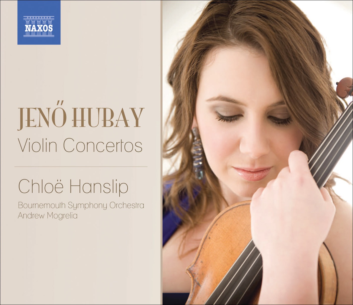 Hubay: Violin Concertos Nos. 1 and 2 & Scenes de la Csarda Nos. 3 and 4 by Chloë Hanslip, Andrew Mogrelia & Bournemouth Symphony Orchestra album cover