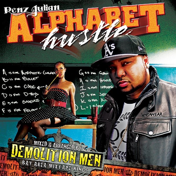 Demolition Men Present Alphabet Hustle by Renz Julian & Demolition Men album cover