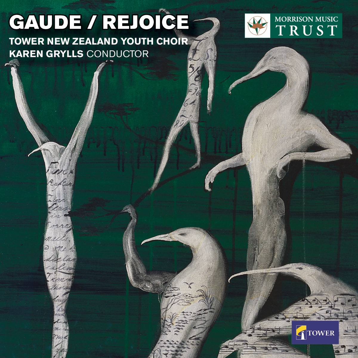 Gaude - Rejoice: Choral Music By the Tower New Zealand Youth Choir by Tower New Zealand Youth Choir, Karen Grylls, Madeleine Pierard, Ken Ryan, Simon Baskerville, Victoria Holbrook, Albert Mataafa, Jessica Wells, James Tibbles & Robert Wiremu album cover