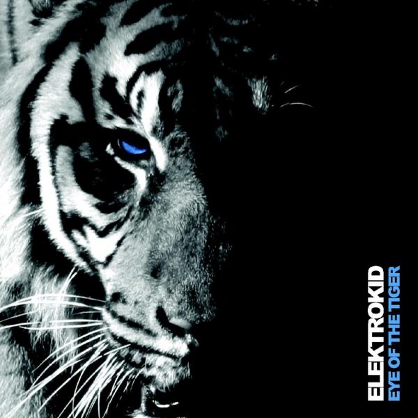 Eye of the Tiger - EP by Elektrokid album cover