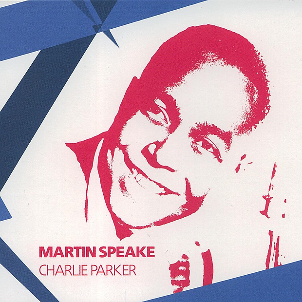 Charlie Parker by Martin Speake album cover