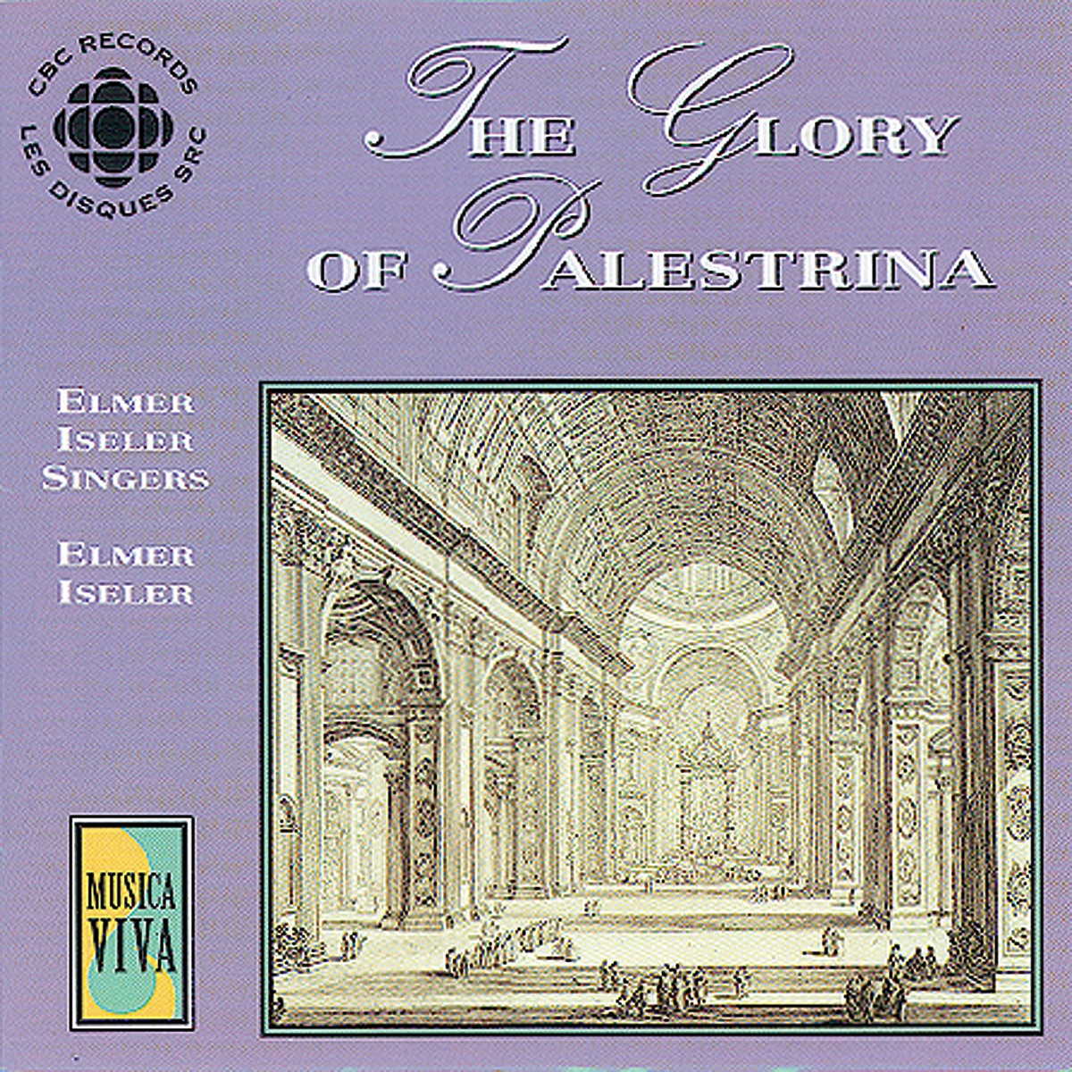Palestrina: Glory of Palestrina (The) by Elmer Iseler Singers & Elmer Iseler album cover