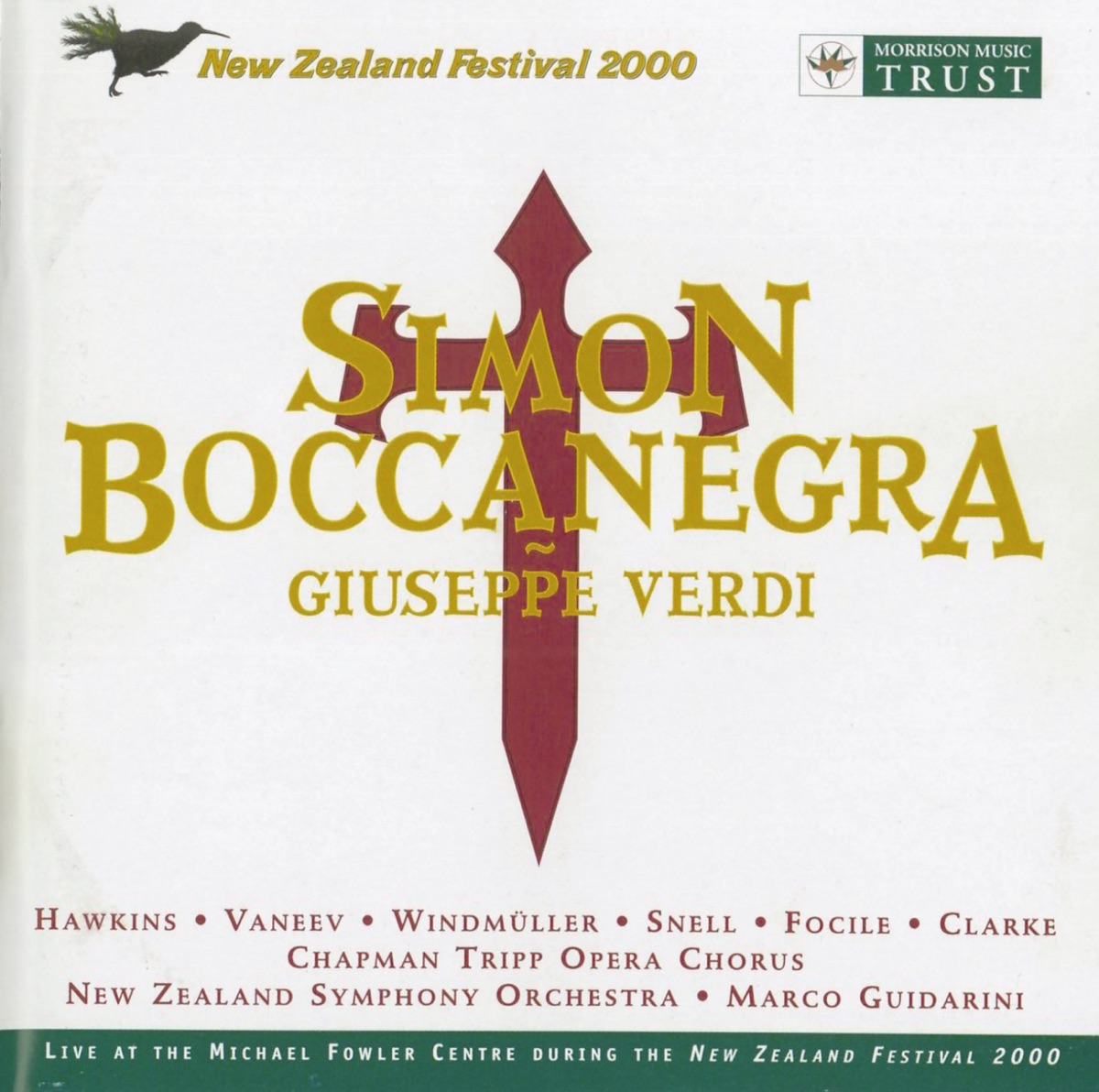 Verdi: Simon Boccanegra by Nuccia Focile, New Zealand Symphony Orchestra, Gordon Hawkins, Paul Charles Clarke, Martin Snell, Wendy Dawn Thompson, James Meng, Yaron Windmuller, Vladimir Vaneev, Marco Guidarini & Chapman Tripp Opera Chorus album cover