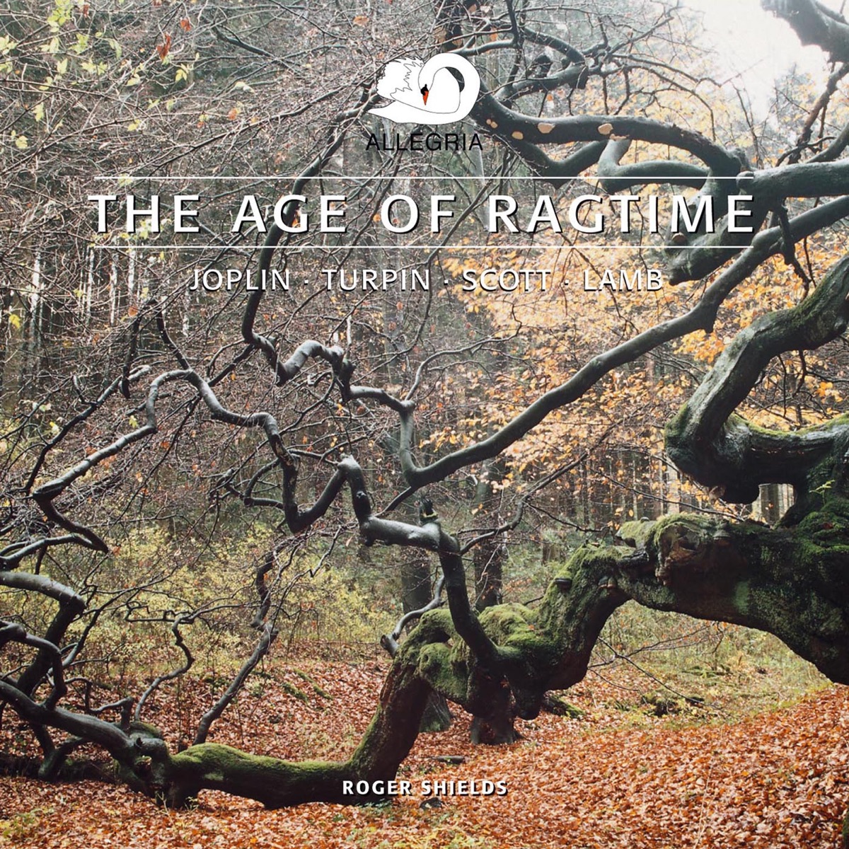 The Age of Ragtime by Roger Shields album cover