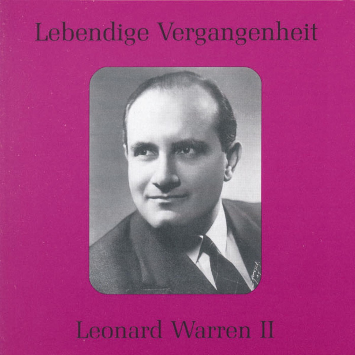 Lebendige Vergangenheit - Leonard Warren (Vol.2) by Leonard Warren album cover