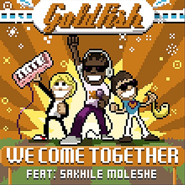 We Come Together (Remix) - Single by GoldFish album cover