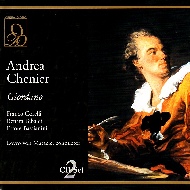 Giordano: Andrea Chenier by Vienna Philharmonic, Chorus of the Vienna State Opera & Lovro von Matačić album cover