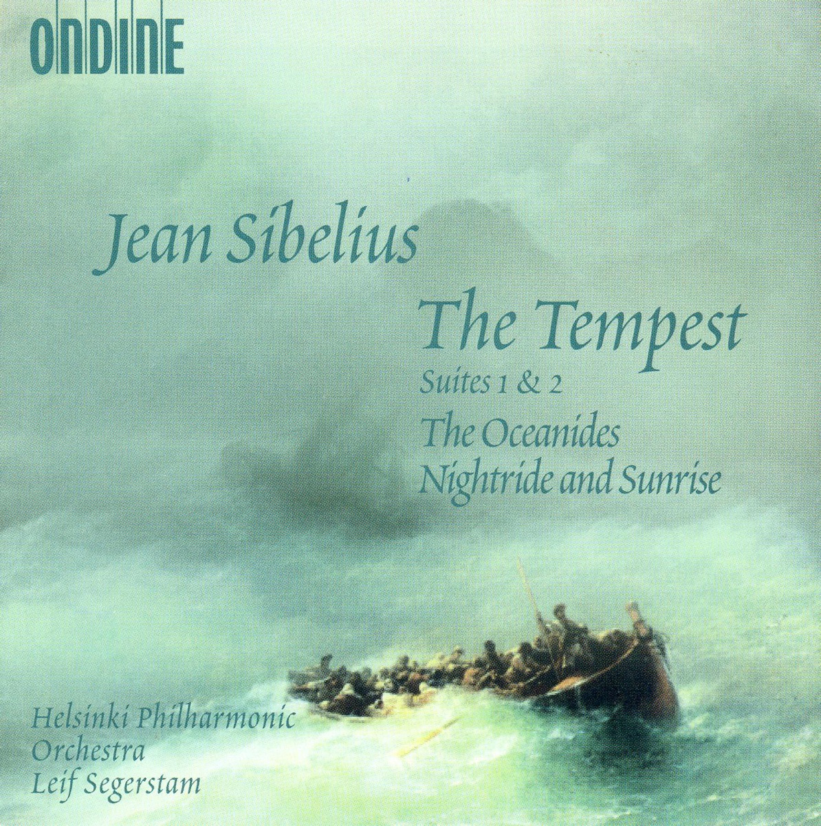 Sibelius: Tempest Suites Nos. 1 and 2, The Oceanides & Night Ride and Sunrise by Leif Segerstam & Helsinki Philharmonic Orchestra album cover