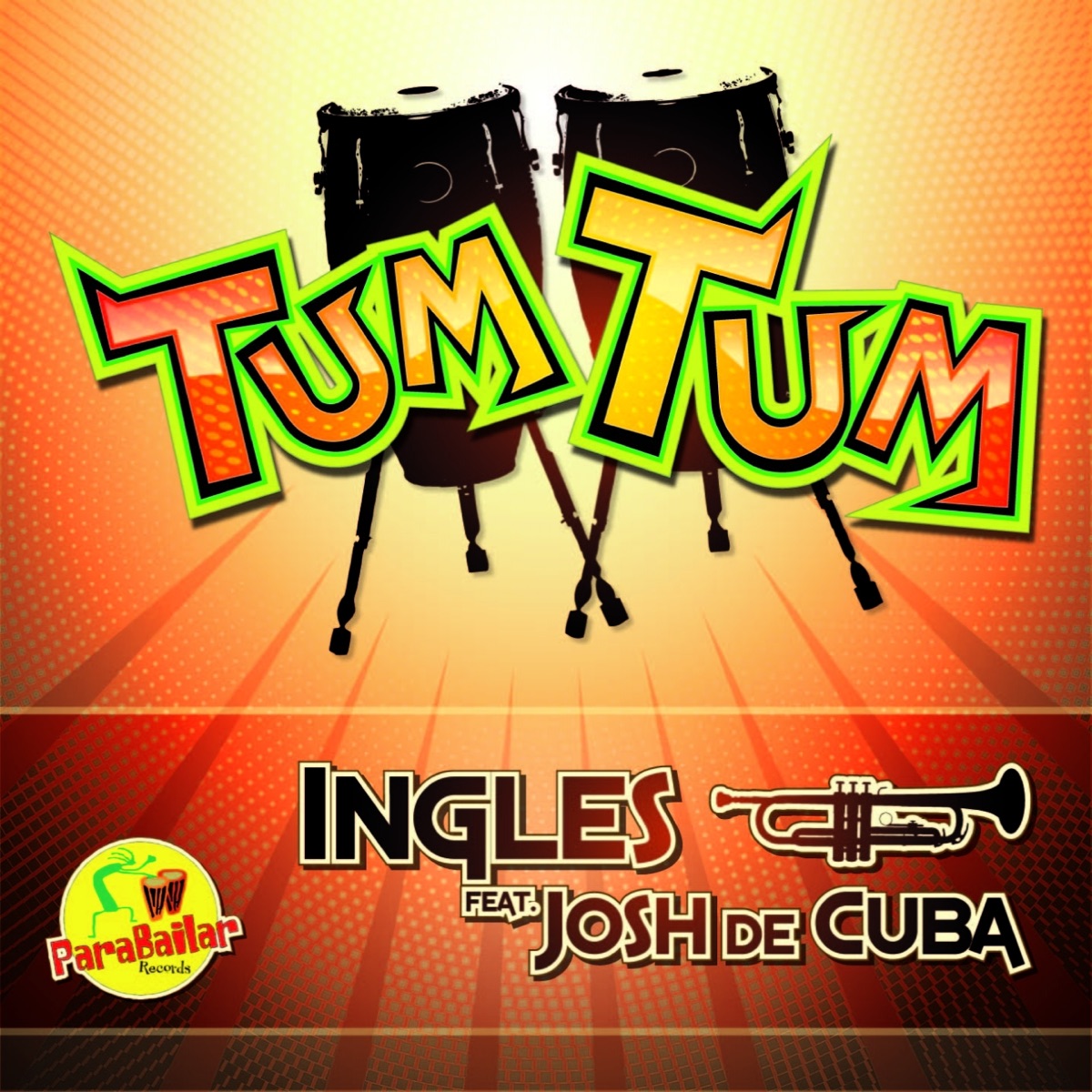 Tum Tum (feat. Josh de Cuba) - Single by Ingles album cover