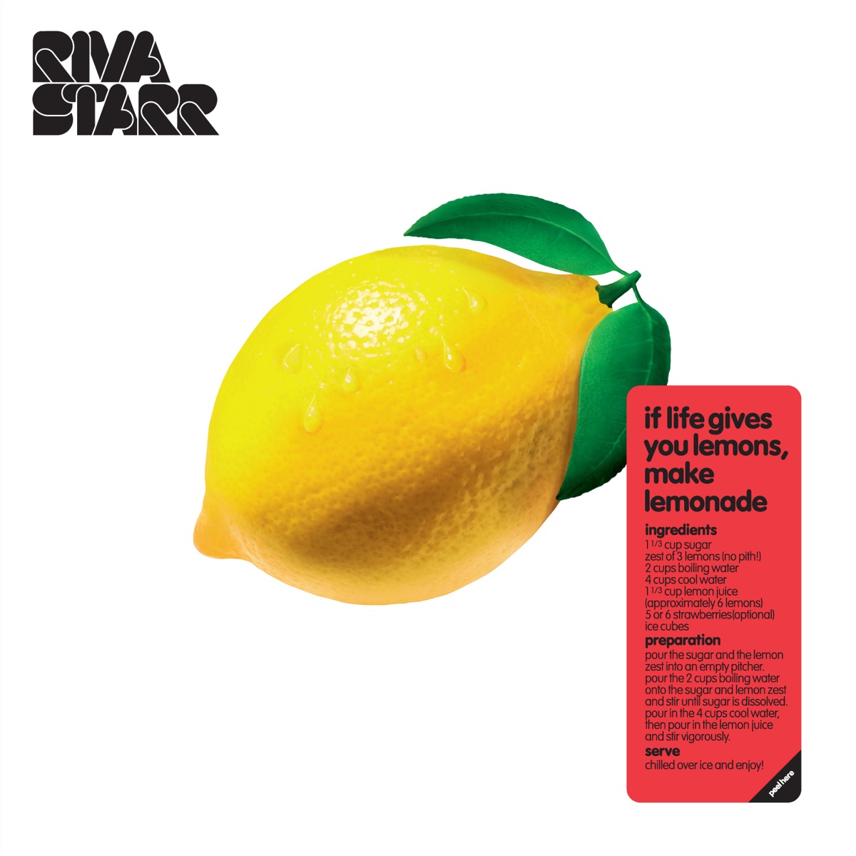 If Life Gives You Lemons, Make Lemonade by Riva Starr album cover