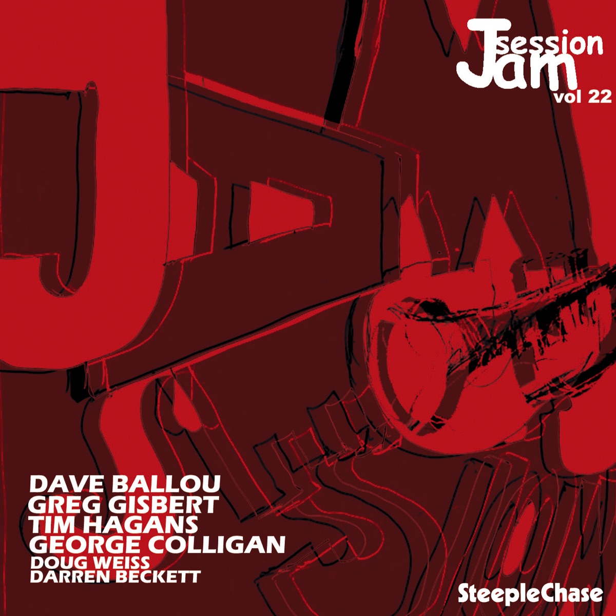 Jam Session, Vol. 22 by Dave Ballou, Greg Gisbert & Tim Hagans album cover