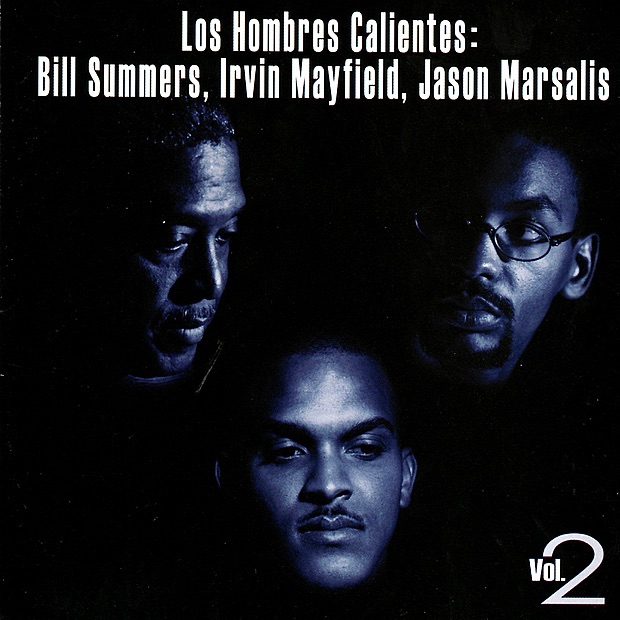 Los Hombres Calientes, Vol. 2 by Los Hombres Calientes album cover