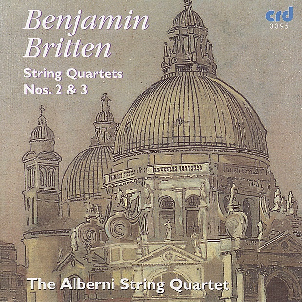 Britten: String Quartets Nos. 2 & 3 by Alberni String Quartet album cover