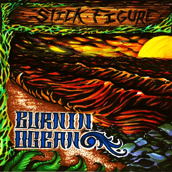 Burnin' Ocean by Stick Figure album cover