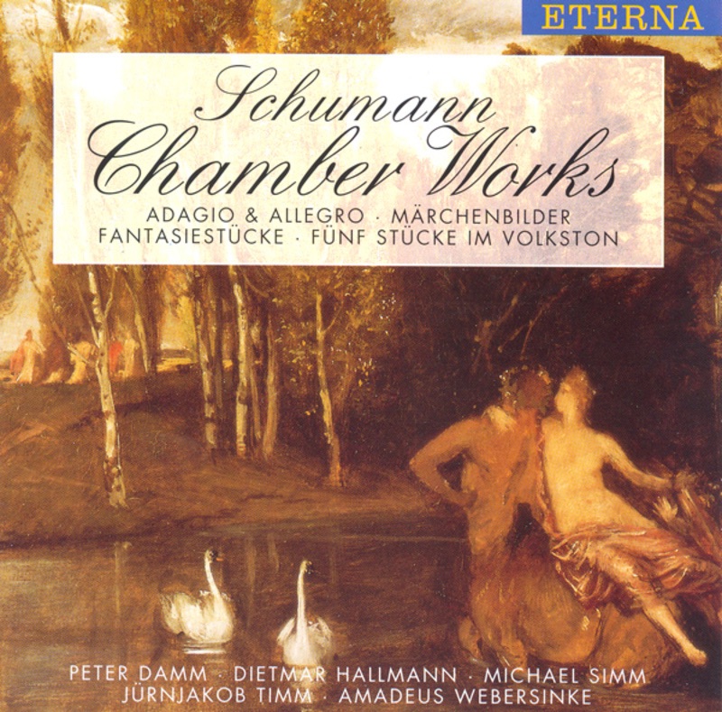 Schumann: 5 Pieces In Folk Style, Marchenbilder, Fantasiestucke & Adagio and Allegro by Amadeus Webersinke album cover