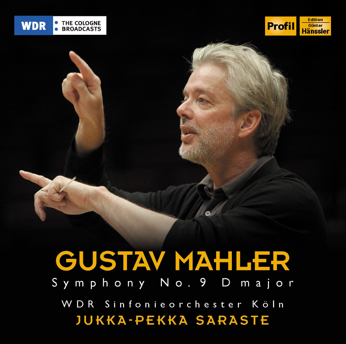Mahler: Symphony No. 9 by Jukka-Pekka Saraste & Cologne West German Radio Symphony Orchestra album cover