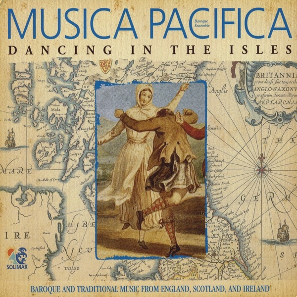 Dancing in the Isles by Musica Pacifica album cover