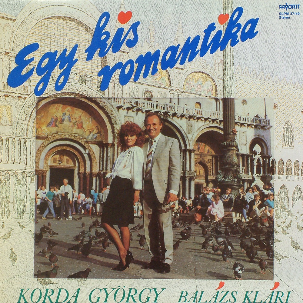 Egy Kis Romantika by György Korda & Klári Balázs album cover