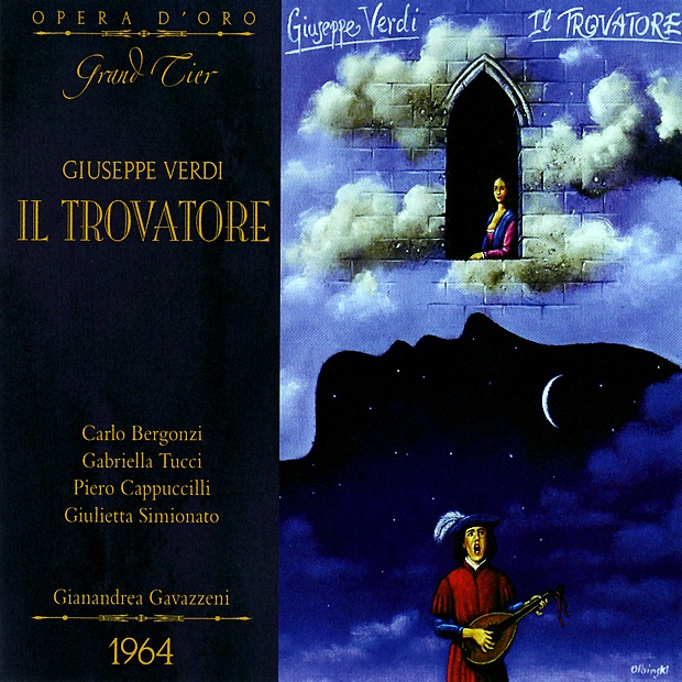 Verdi: Il Trovatore by Carlo Bergonzi, Gabriella Tucci, Piero Cappuccilli, Giulietta Simionato, Chorus of La Scala, Milan, Teatro Alla Scala Orchestra, Gianandrea Gavazzeni, Ivo Vinco, Mirella Fiorentini & Oliviero de Fabritiis album cover