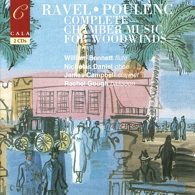 French Chamber Music for Woodwinds Volume Two: Ravel & Poulenc by William Bennett, Nicholas Daniel, James Campbell, Rachel Gough, Clifford Benson, Julius Drake, Allegri String Quartet, David Campbell, Peter Carter, Ieuan Jones, Peter Sidhom, Richard Watkins, Chris West & John York album cover