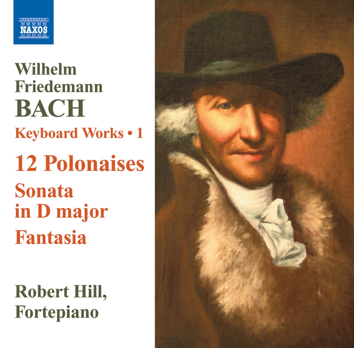 Bach, W.F.: Keyboard Works, Vol. 1 by Robert Hill album cover