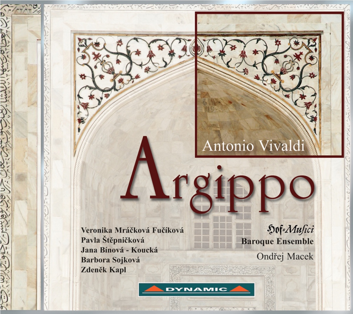 Vivaldi: Argippo by Hofmusici, Ondrej Macek, Jana Binova-Koucka, Pavla Stepnickova, Veronika Mrackova-Fucikova, Barbora Sojkova & Zdenek Kapl album cover