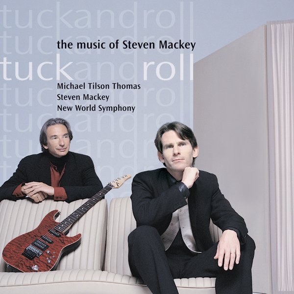 Tuck and Roll by Michael Tilson Thomas, Evan Sanchez, Marc Stedman & New World Symphony album cover