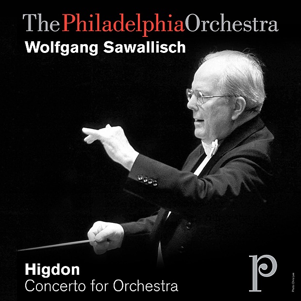 Higdon: Concerto for Orchestra by The Philadelphia Orchestra & Wolfgang Sawallisch album cover