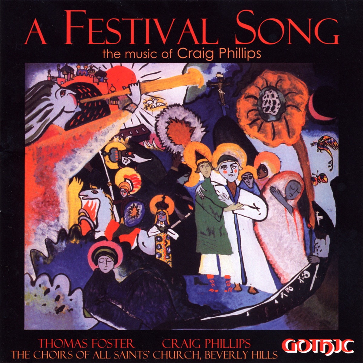 A Festival Song by Beverly Hills All Saints' Church Choir, Thomas Foster & Craig Phillips album cover