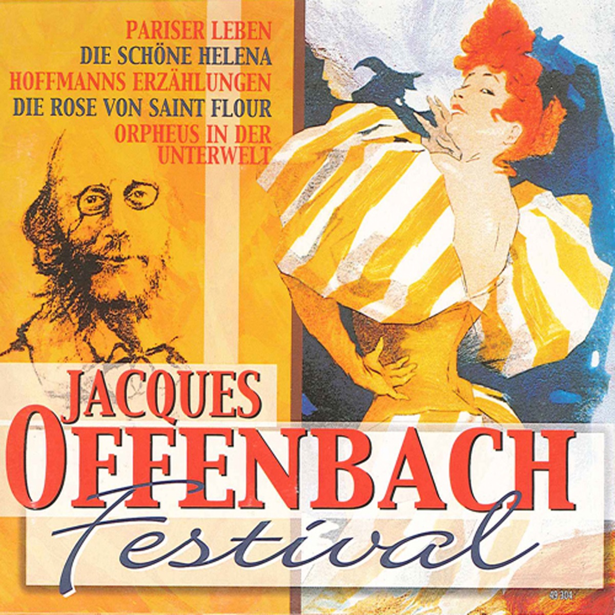 Offenbach Festival by Elisabeth Werres, Cologne West German Radio Orchestra, Ulrike Steinsky, Wolfgang Schone, Pinchas Steinberg, Elizabeth Steiner, Norbert Orth, Jan Stulen, Thomas Dewald, Caroline Stein, Volker Rohde, Sabine Ritterbusch, Bernhard Schneider, David de Villiers, Stefan Vinke, Heinz Geese, Armin Fromm, Helmuth Froschauer, Wilhelm Hartmann, Karl Fath, Maria Leyer, Edgar Schafer, Peter Falk, Curt Cremer, Julia Migenes & Cologne West German Radio Chorus album cover