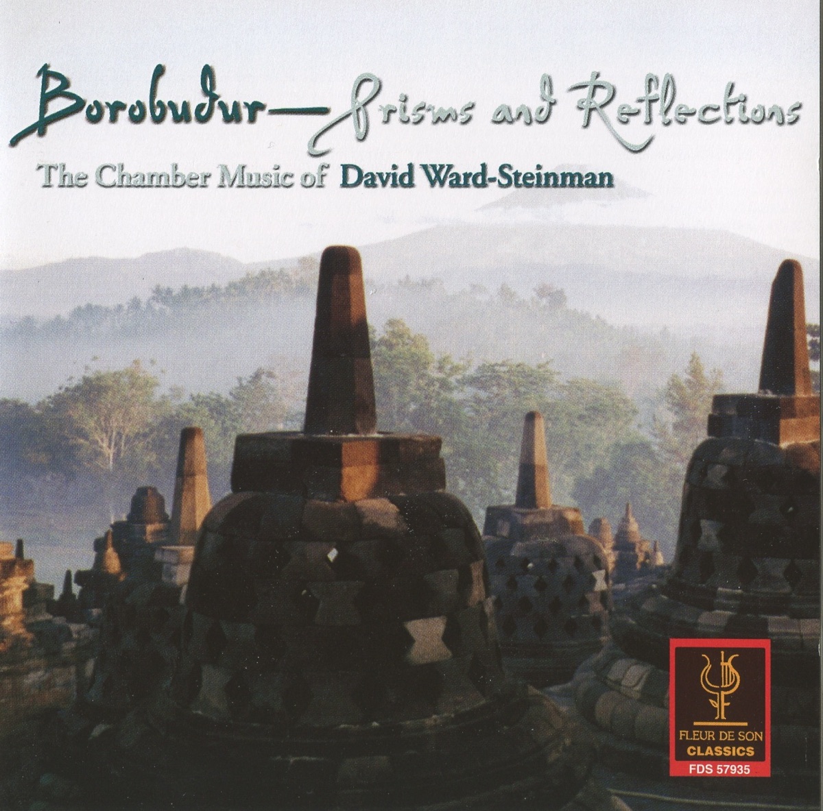 Borobudur: Prisms & Reflections by David Burge, David Ward-Steinman, Karen Elaine & Arioso Wind Quintet album cover
