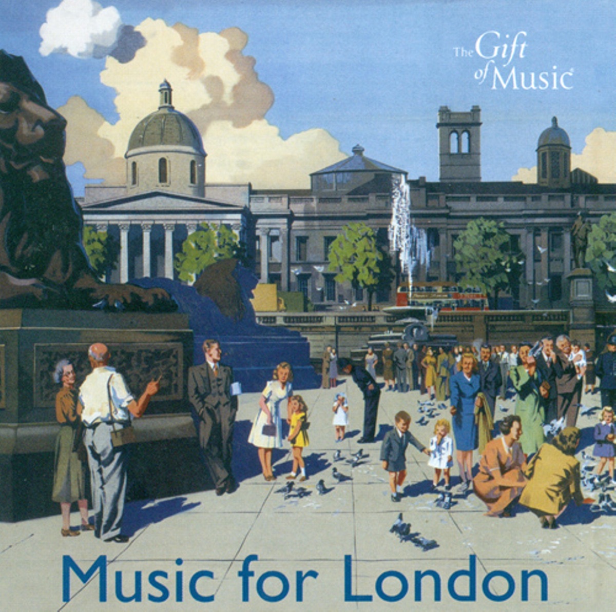 Music for London - Music for A Historic City by Welsh Guards Band, P. Hannam, Sarah Tenant-Flowers, Harlow Chorus, Sara Stowe, Martin Souter, Justin White, Orlando Pops Orchestra, Andrew Lane, Army Air Corps Band, Sharon Lindo & Matthew Spring album cover