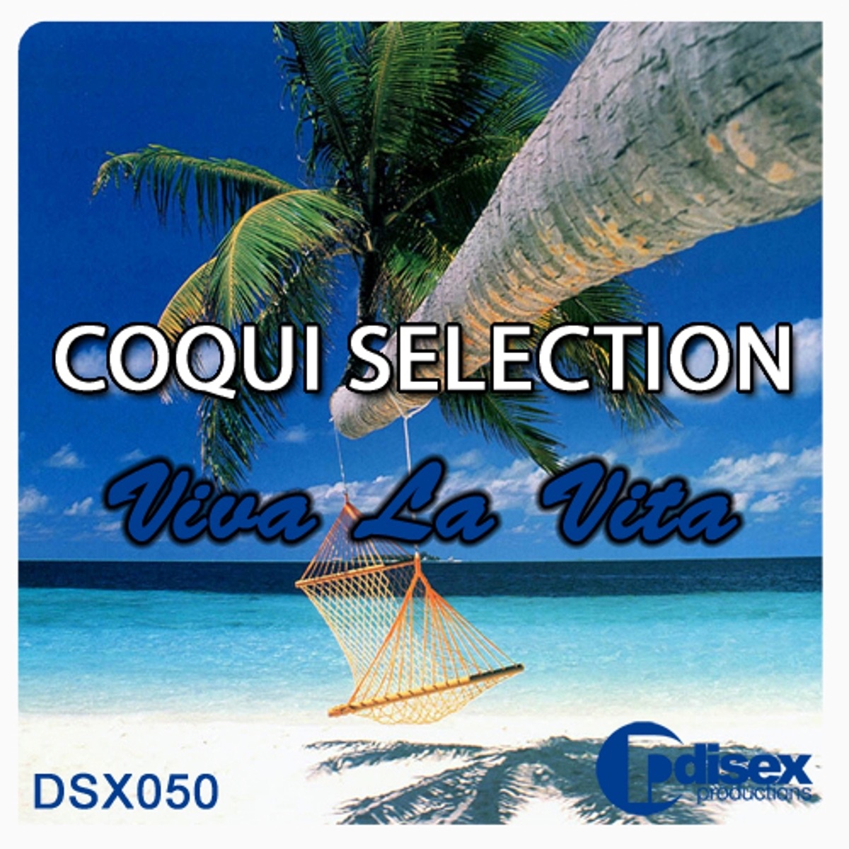 Viva la Vita. - Single by Coqui Selection album cover