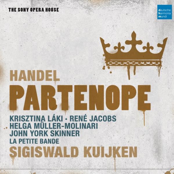 Handel: Partenope by Sigiswald Kuijken, La Petite Bande, John York Skinner, Krisztina Laki, Stephen Varcoe, F. Löhner-Beda, Helga Müller Molinari, René Jacobs & Martyn Hill album cover