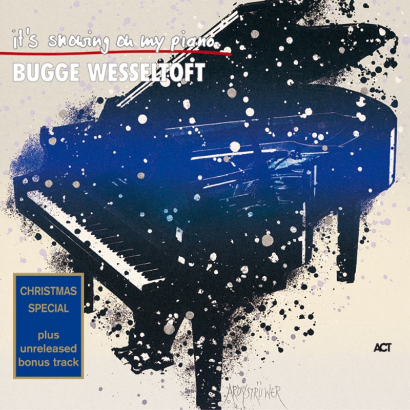 It's Snowing On My Piano (Bonus Track Edition) by Bugge Wesseltoft album cover