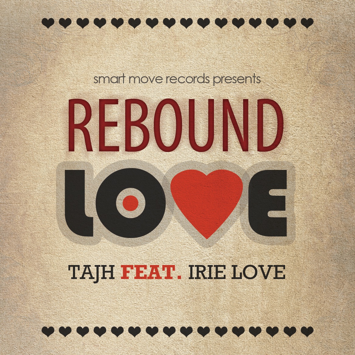 Rebound Love (feat. Irie Love) - Single by Tajh album cover