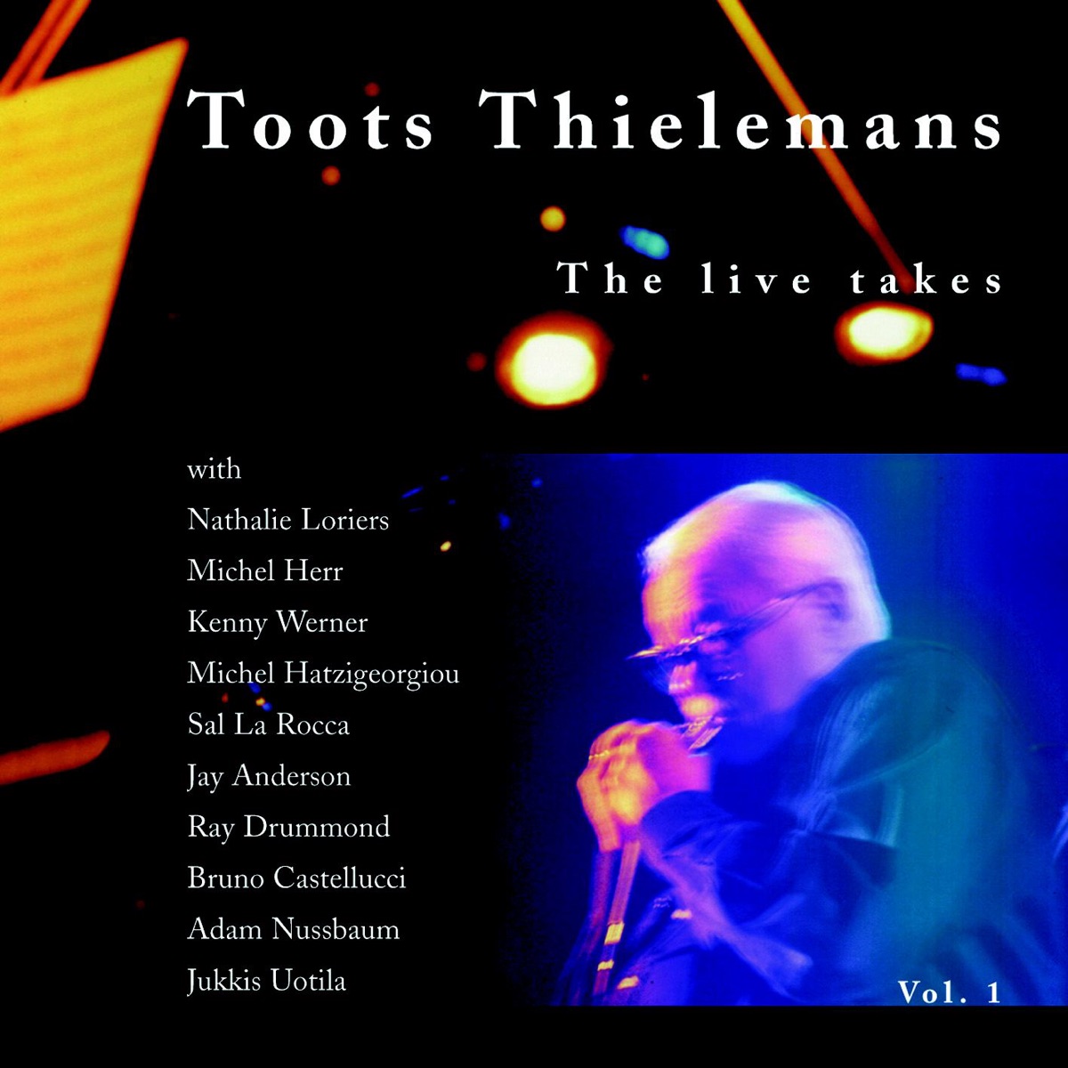 The Lives Takes, Vol. 1 by Toots Thielemans album cover