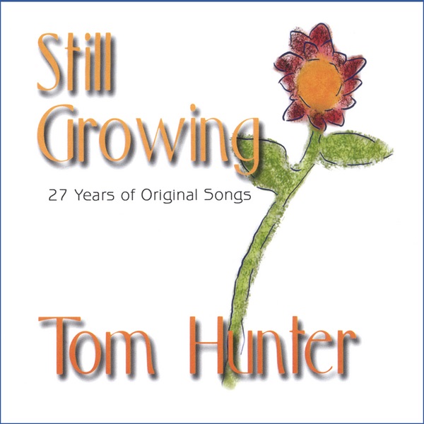 Still Growing by Tom Hunter album cover