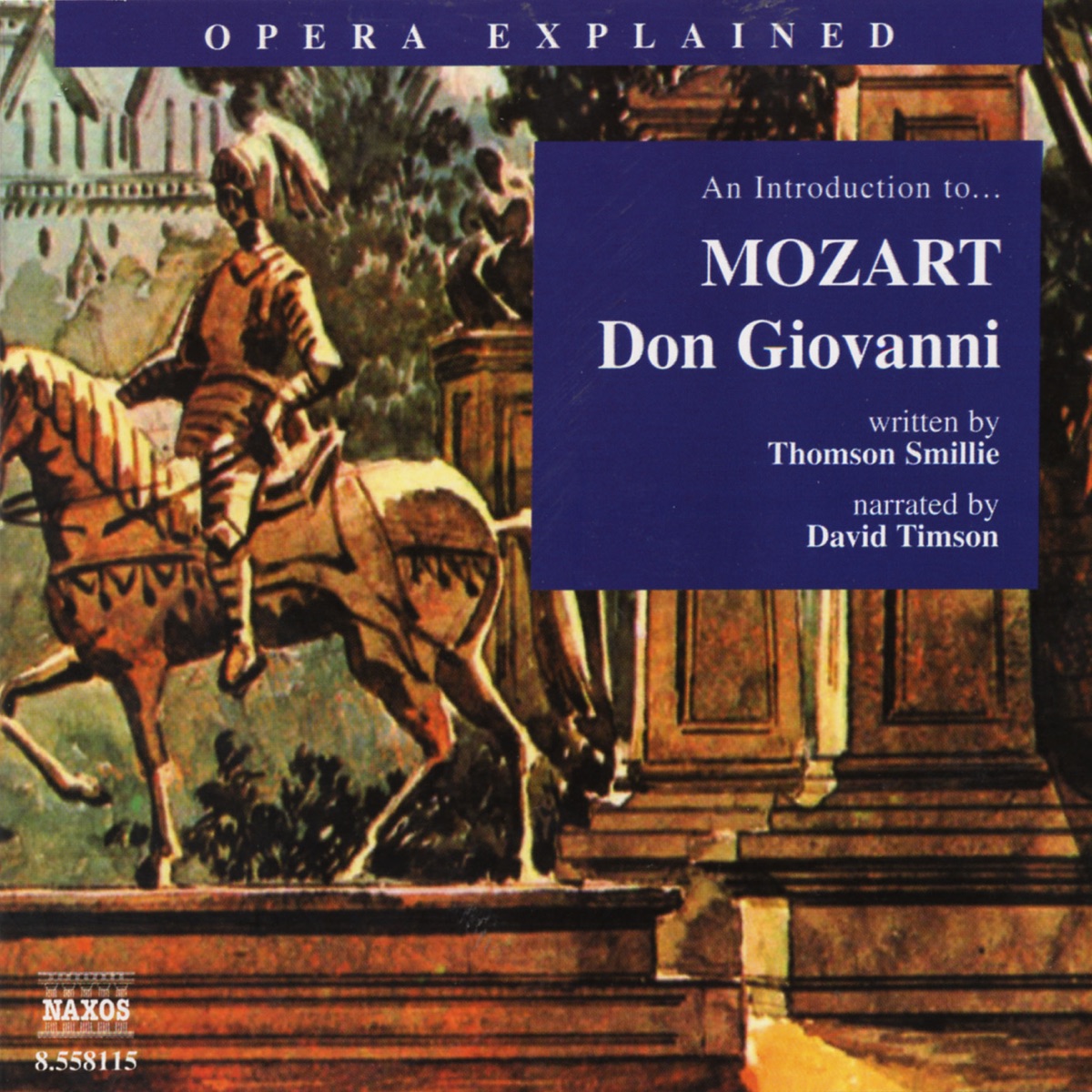 Mozart: Opera Explained - Don Giovanni by David Timson album cover