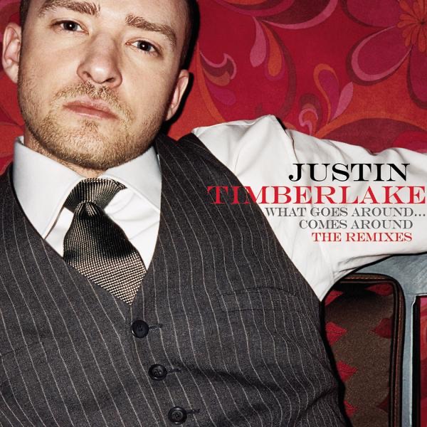 What Goes Around... Comes Around: The Remixes by Justin Timberlake album cover