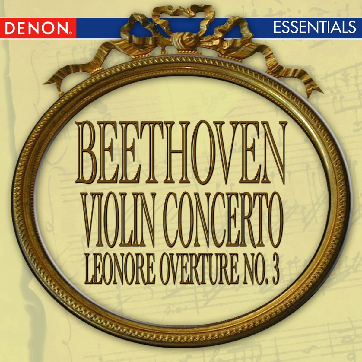 Beethoven: Violin Concerto & Leonore Overture No. 3 by Moscow Philharmonic Symphony Orchestra, Gennady Rozhdestvenski & Igor Bezrodny album cover