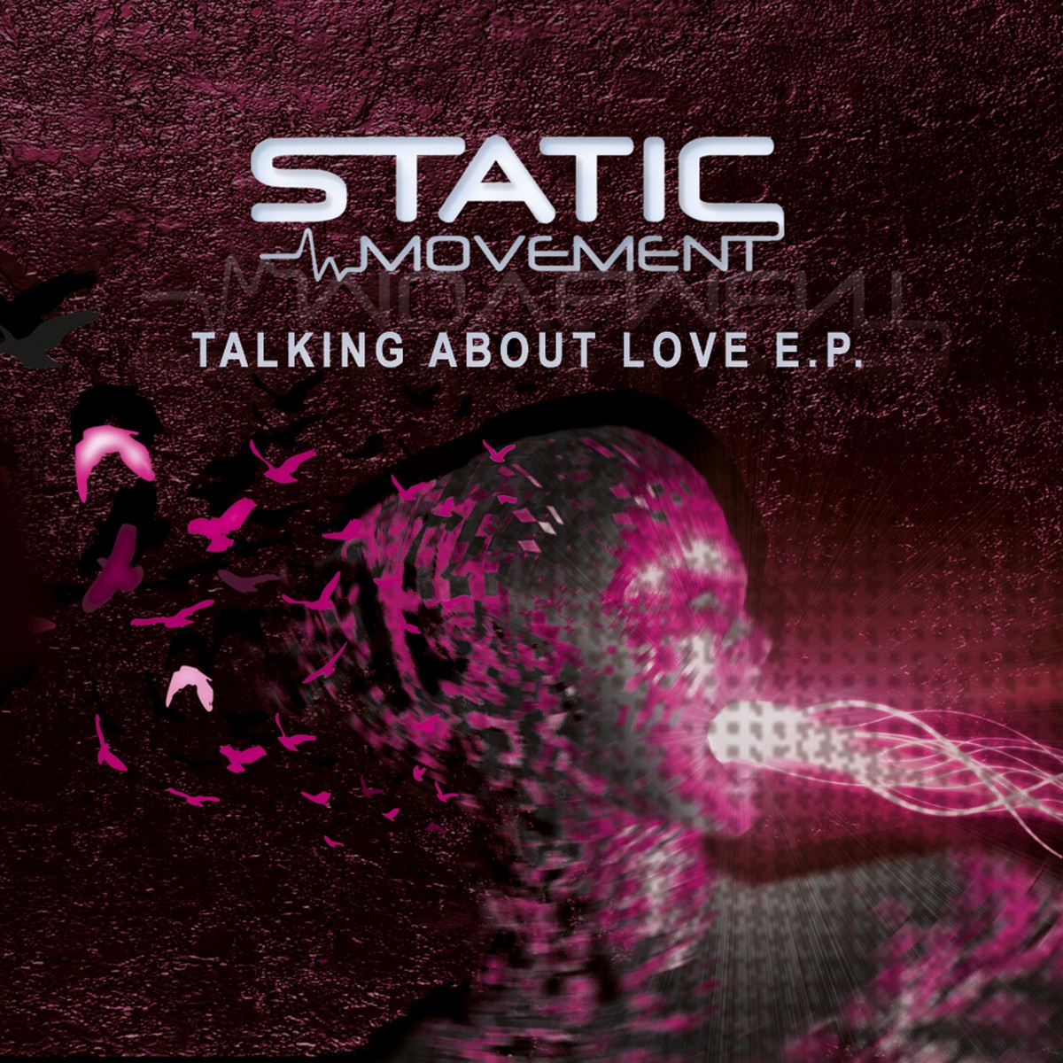 Talking About Love by Static Movement album cover