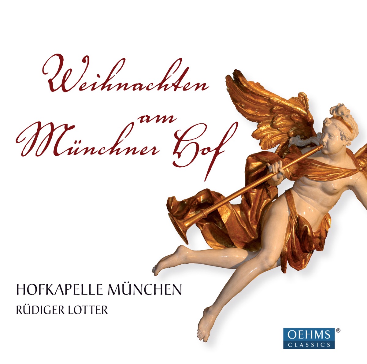 Weihnachten Am Munchner Hof by Hofkapelle München, Stefan Schilli, Rüdiger Lotter, Olga Watts, Eva Fegers, Anne-Suse Enssle, Axel Wolf & Susanne Schutz album cover