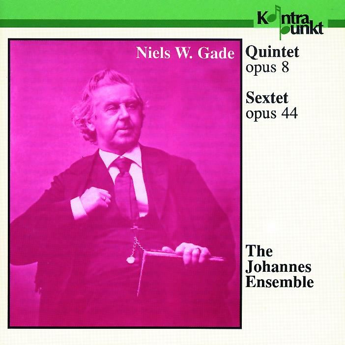 Gade: Quintet Opus 8, Sextet Opus 44 by The Johannes Ensemble, Iris Juda, Fiona McCapra, Matthew Souter, Alastair Blayden, Bradley Creswick & Kim Bak Dinitzen album cover