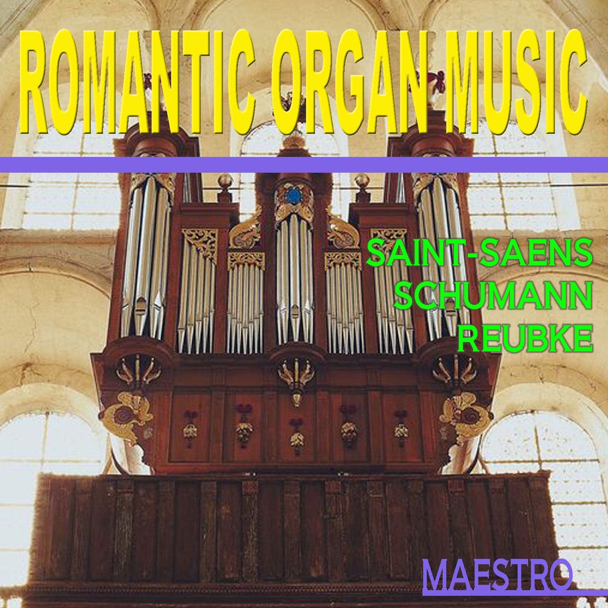 Romantic Organ Music by Joseph Berger & Hans-Christoph Becker-Foss album cover