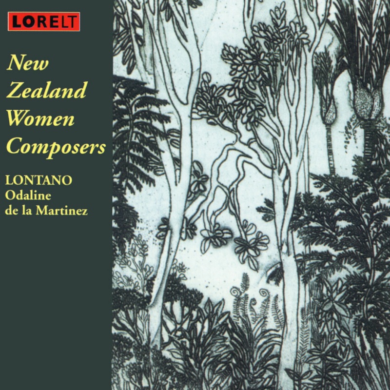New Zealand Women Composers by Lontano & Odaline de la Martinez album cover