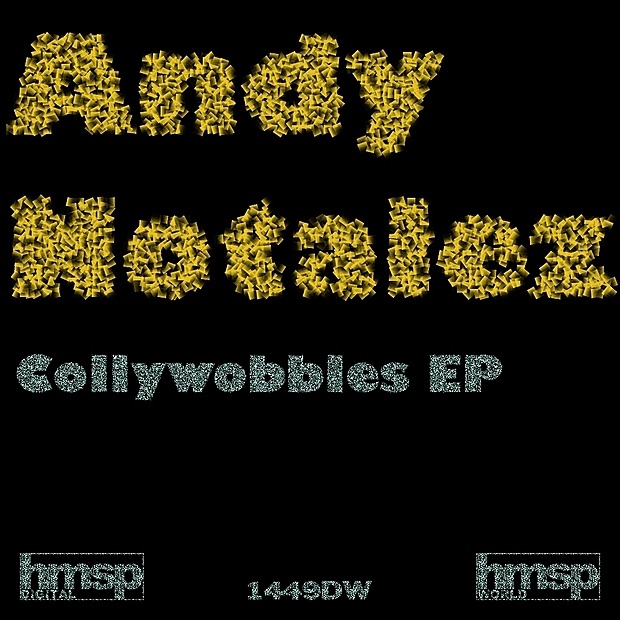 Collywobbles - Single by Andy Notalez album cover