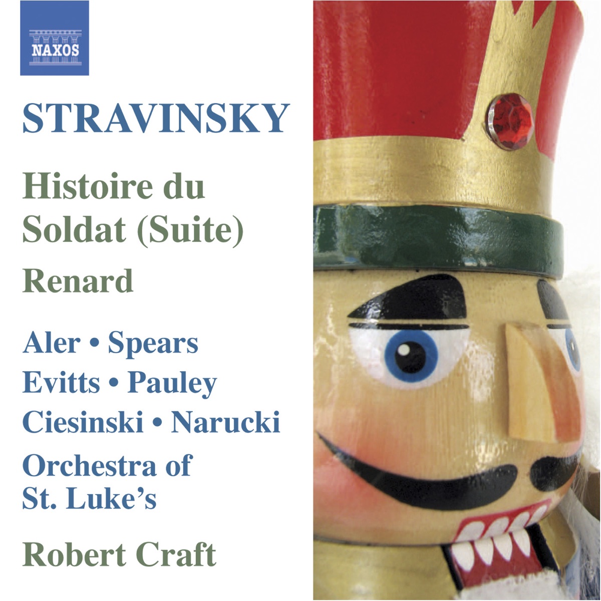 Stravinsky: Histoire du Soldat Suite, Renard (Vol. 7) by Philharmonia Orchestra, Robert Craft, St. Luke's Orchestra & Twentieth Century Classics Ensemble album cover