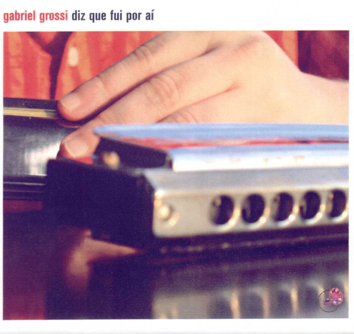 Diz Que Fui por Aí by Gabriel Grossi album cover
