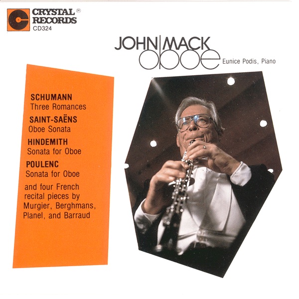 Schumann, Saint-Saëns, Hindemith & Poulenc: Works for Oboe by John Mack & Eunice Podis album cover